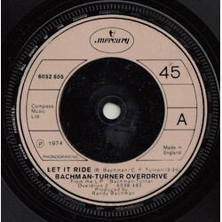 Bachman-Turner Overdrive Let It Ride USED VINYL 7INCH SINGLE