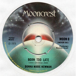 Donna Marie Newman Born Too Late USED VINYL 7INCH 45 RPM SINGLE