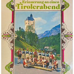 Various Erinnerung An Einen Tirolerabend Vinyl LP USED