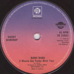 Daddy Dewdrop Nanu Nanu (I Wanna Get Funky Wich You) Vinyl 7" USED