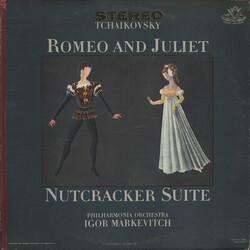 Pyotr Ilyich Tchaikovsky / Philharmonia Orchestra / Igor Markevitch Romeo And Juliet / Nutcracker Suite Vinyl LP USED