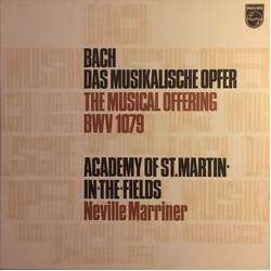 Johann Sebastian Bach / The Academy Of St. Martin-in-the-Fields / Sir Neville Marriner Das Musikalische Opfer = The Musical Offering BWV 1079 Vinyl LP
