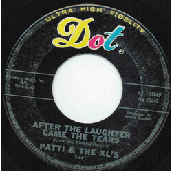 Patti & The XL's After The Laughter Came The Tears USED VINYL 7INCH 45 RPM
