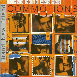 Lloyd Cole & The Commotions Brand New Friend Vinyl 7" USED