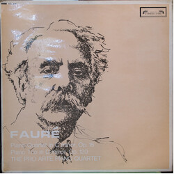Gabriel Fauré / The Pro Arte Piano Quartet Piano Quartet in C minor, Op. 15 / Piano Trio in D minor, Op. 120 Vinyl LP USED