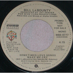 Bill LaBounty Sometimes Love Songs Make Me Cry USED VINYL 7INCH 45 RPM PROMO