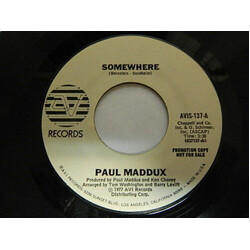 Paul Maddux Somewhere / You Touched My Heart USED VINYL 7INCH 45 RPM SINGLE PROMO