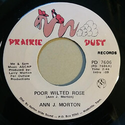 Ann J. Morton Poor Wilted Rose USED VINYL 7INCH 45 RPM