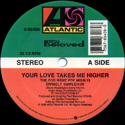 The Beloved Your Love Takes Me Higher USED VINYL 12INCH 33 S RPM