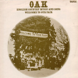 Oak (12) Welcome To Our Fair Vinyl LP USED