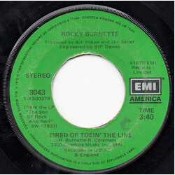 Rocky Burnette Tired Of Toein' The Line / Boogie Down In Mobile, Alabama USED VINYL 7INCH 45 RPM SINGLE
