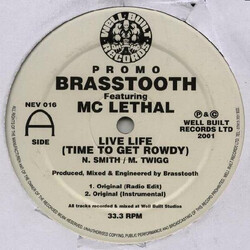 Brasstooth Live Life (Time To Get Rowdy) USED VINYL 12INCH PROMO