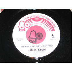 James Stein The World Had Quite A Day Today USED VINYL 7INCH 45 RPM PROMO