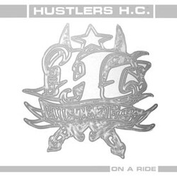 Hustlers H.C. On A Ride USED VINYL 12INCH SINGLE