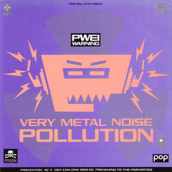 Pop Will Eat Itself Very Metal Noise Pollution VINYL 7" USED