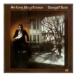 Danny O'Keefe So Long Harry Truman Vinyl LP USED