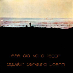 Agustin Pereyra Lucena Ese Dia Va A Llegar Vinyl LP USED
