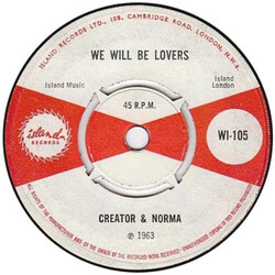 Lord Creator / Norma Fraser We Will Be Lovers / Come On Pretty Baby USED VINYL 7INCH 45 RPM SINGLE