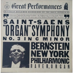 Camille Saint-Saëns / Leonard Bernstein / The New York Philharmonic Orchestra / Leonard Raver "Organ" Symphony Nº 3 In C Minor Vinyl LP USED