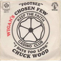 Wigan's Chosen Few / Chuck Wood Footsee / 7 Days Too Long USED VINYL 7INCH 45 RPM SINGLE PROMO