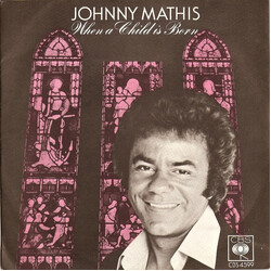 Johnny Mathis When A Child Is Born (Soleado) USED VINYL 7INCH PROMO