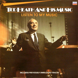 Ted Heath And His Music Listen To My Music Vinyl LP USED