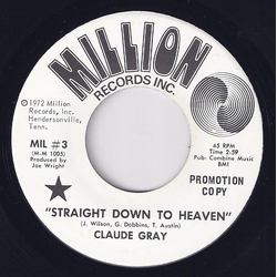 Claude Gray (2) Straight Down To Heaven Vinyl 7" USED