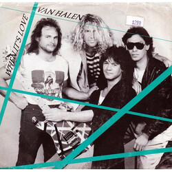 Van Halen When It's Love USED VINYL 7INCH 45 RPM SINGLE