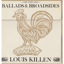 Louis Killen Ballads And Broadsides Vinyl LP USED