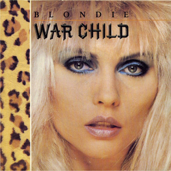 Blondie War Child Vinyl 7" USED