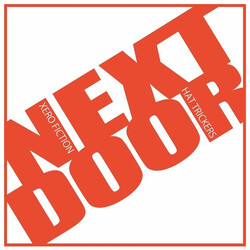 Xero Fiction / Hat Trickers Next Door USED VINYL 7INCH 45 RPM SINGLE STEREO