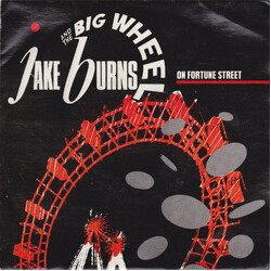 Jake Burns And The Big Wheel On Fortune Street USED VINYL 7INCH SINGLE