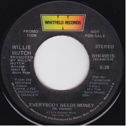 Willie Hutch Everybody Needs Money USED VINYL 7INCH 45 RPM PROMO STEREO MONO