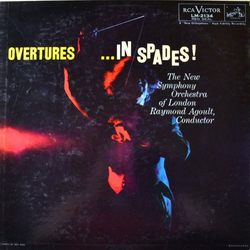 The New Symphony Orchestra Of London / Raymond Agoult Overtures ...In Spades! Vinyl LP USED