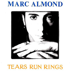 Marc Almond Tears Run Rings USED VINYL 7INCH 45 RPM SINGLE STEREO