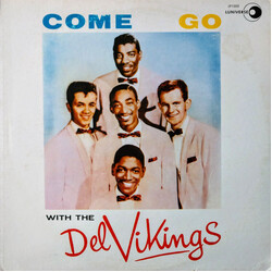 The Dell-Vikings Come Go With The Del Vikings Vinyl LP USED