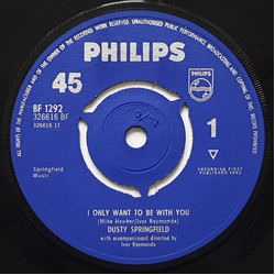 Dusty Springfield I Only Want To Be With You Vinyl 7" USED