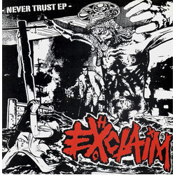 Exclaim / The Jellyroll Rockheads Never Trust EP / Four High Energy Tracks USED VINYL 7INCH EP 45 RPM