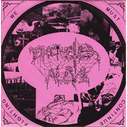 Excreted Alive / Obliterate We Must Continue Fighting / Blindness USED VINYL 7INCH EP 33 S RPM