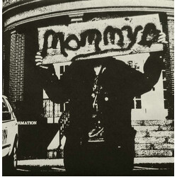 Mommy (4) Mommy USED VINYL 7INCH 45 RPM WHITE LABEL