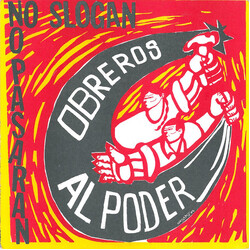 No Slogan No Pasaran - Obreros Al Poder USED VINYL 7INCH 45 RPM