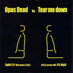Opus Dead / Tear Me Down Split E.P. USED VINYL 7INCH EP