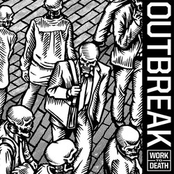 Outbreak (9) Work To Death USED VINYL 7INCH