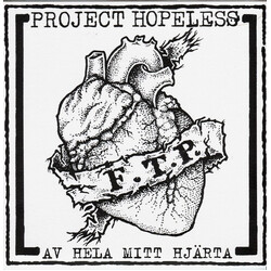 Project Hopeless Av Hela Mitt Hjärta USED VINYL 7INCH