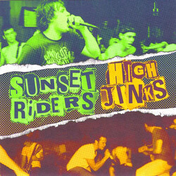 Sunset Riders (2) / High Jinks (3) Sunset Riders / High Jinks USED VINYL 7INCH