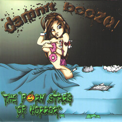 The Porn Stars Of Horror Damnit Booze! USED VINYL 7INCH 45 RPM