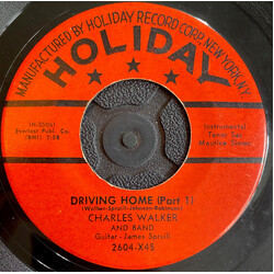 Charles Walker And Band Driving Home USED VINYL 7INCH 45 RPM