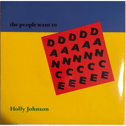 Holly Johnson The People Want To Dance Vinyl 7" USED