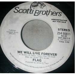 Flag (3) We Will Live Forever USED VINYL 7INCH 45 RPM PROMO STEREO