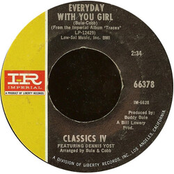 The Classics IV Everyday With You Girl / Sentimental Lady USED VINYL 7INCH 45 RPM STYRENE